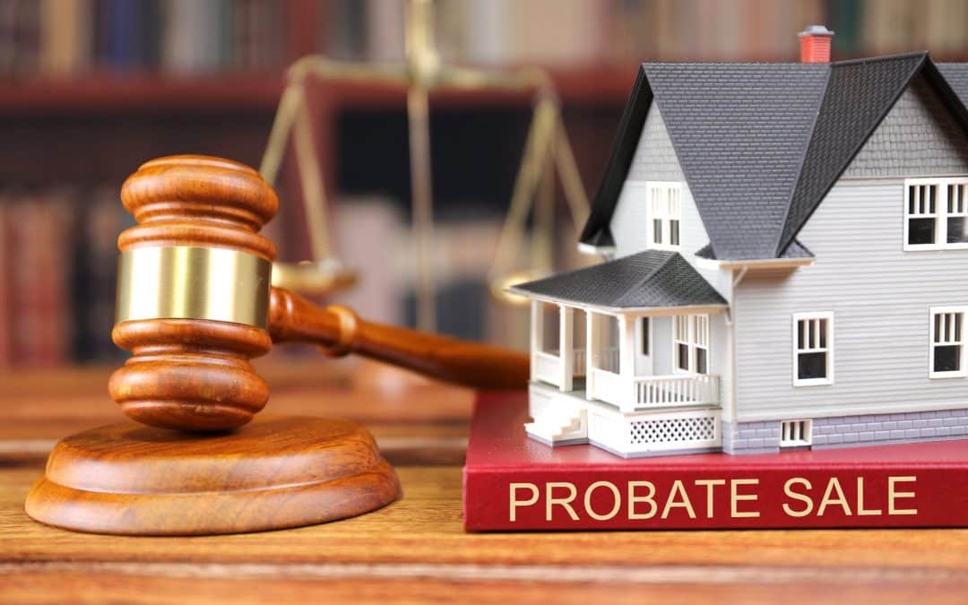 Selling a House in Probate: A Comprehensive Guide